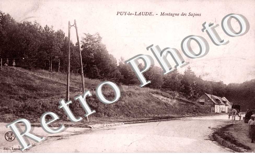 Puy La Laude, Montagne des Sapins
