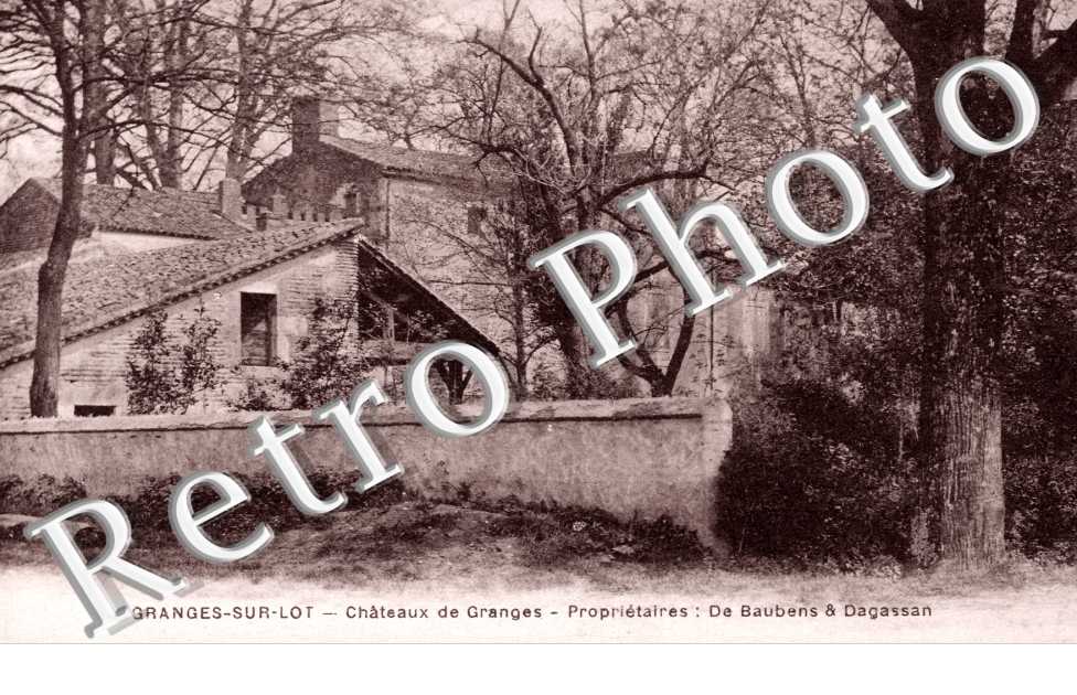 Chateau - proprietaire : De Baubens & Dagassan