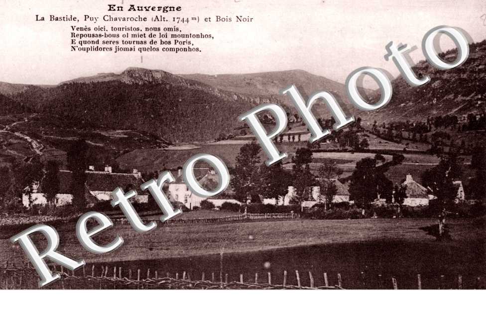 La Bastide, Puy Chavroche et Bois Noir