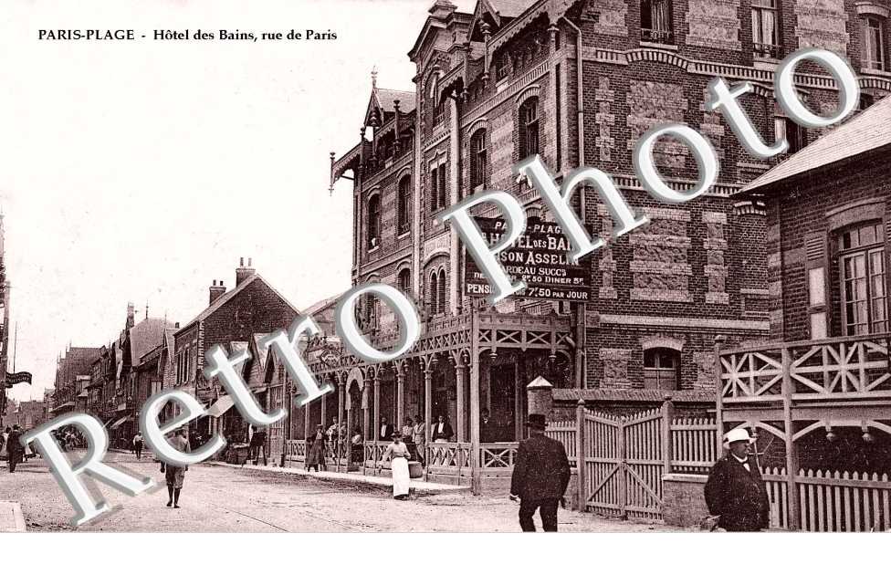 PARIS-PLAGE  Hotel de Bains, rue de Paris