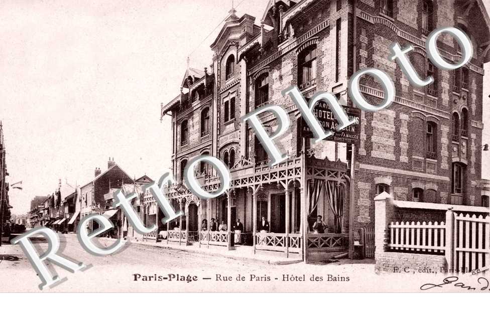 PARIS-PLAGE Rue de Paris Hotel des bains
