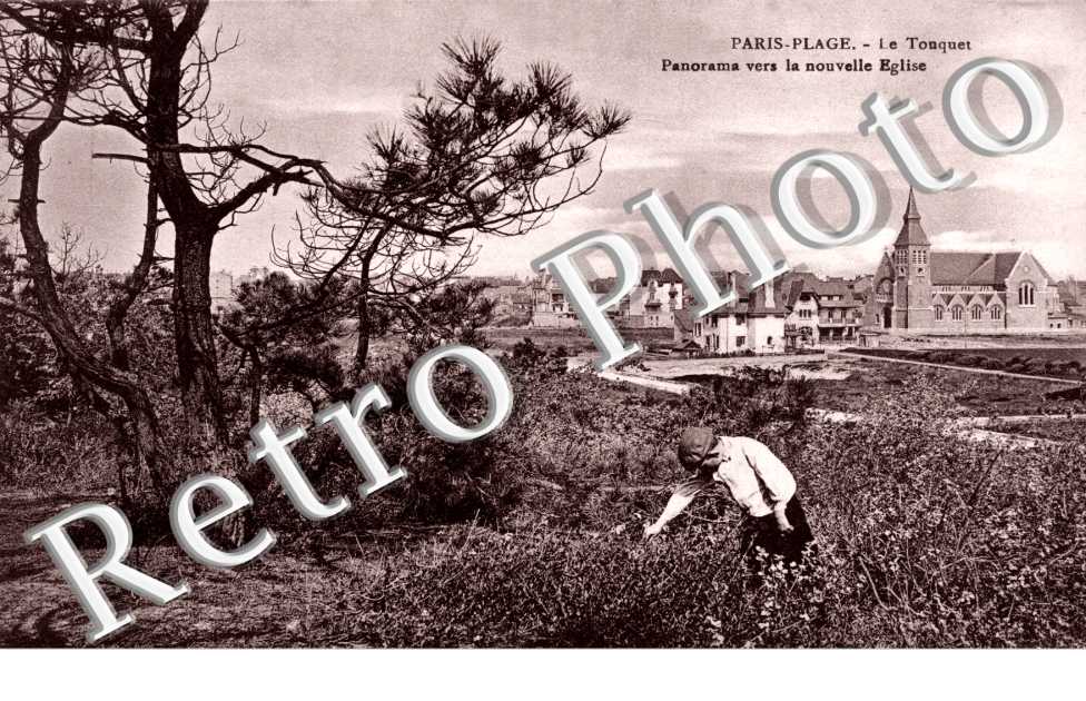 PARIS-PLAGE Le Touquet Panorama vers la nouvelle eglise
