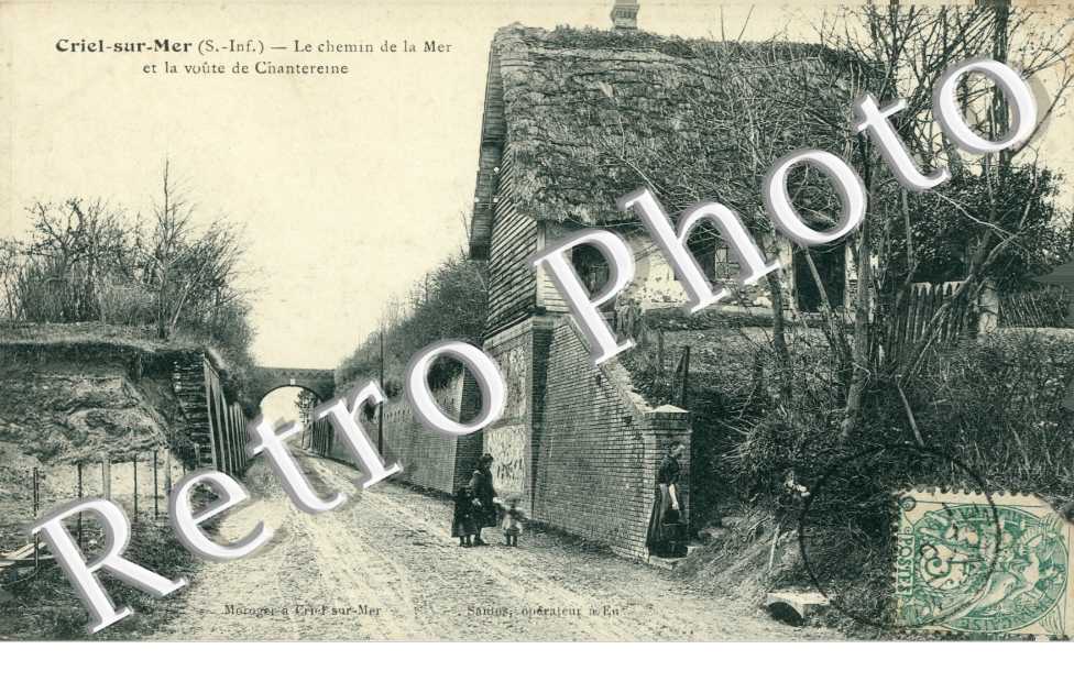 Le Chemin de la Mer et la Voute de Chantereine