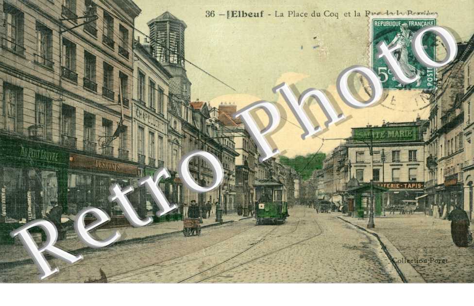 la place du coq et la rue de la barriere