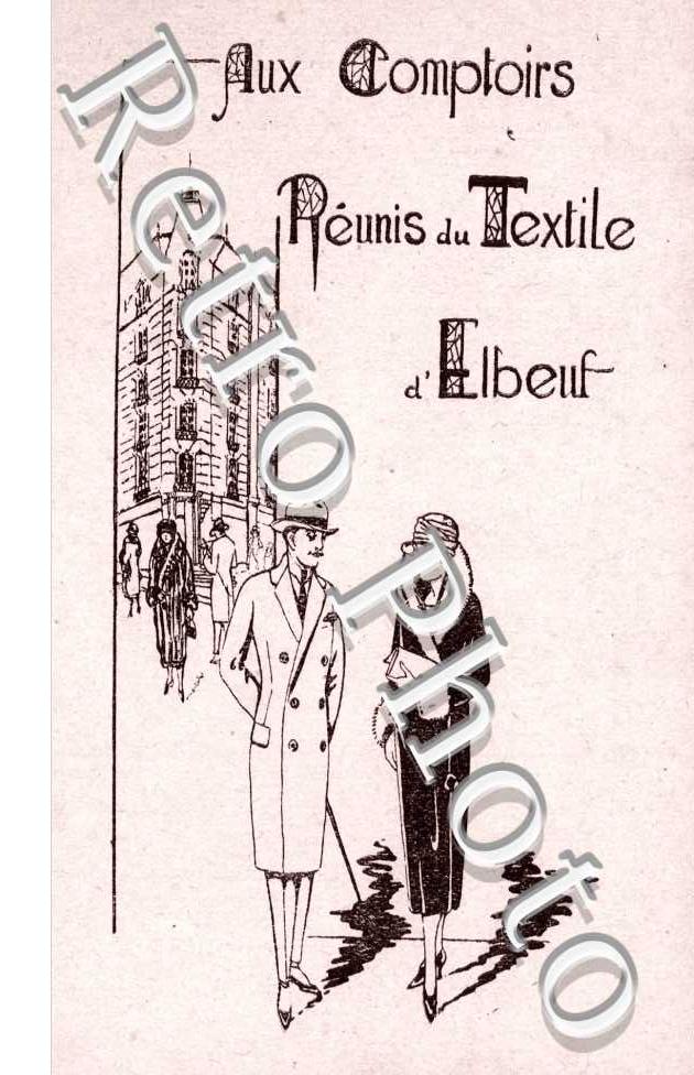 Aux comptoirs reunis du textile d&#039;Elbeuf