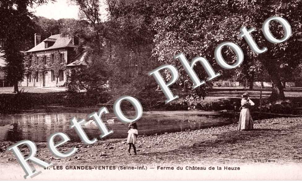 Ferme et chateau de la Heuze