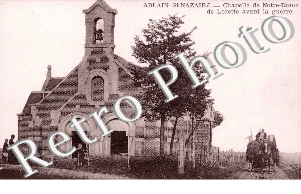 chapelle de Notre-Dame de Lorette avant la guerre