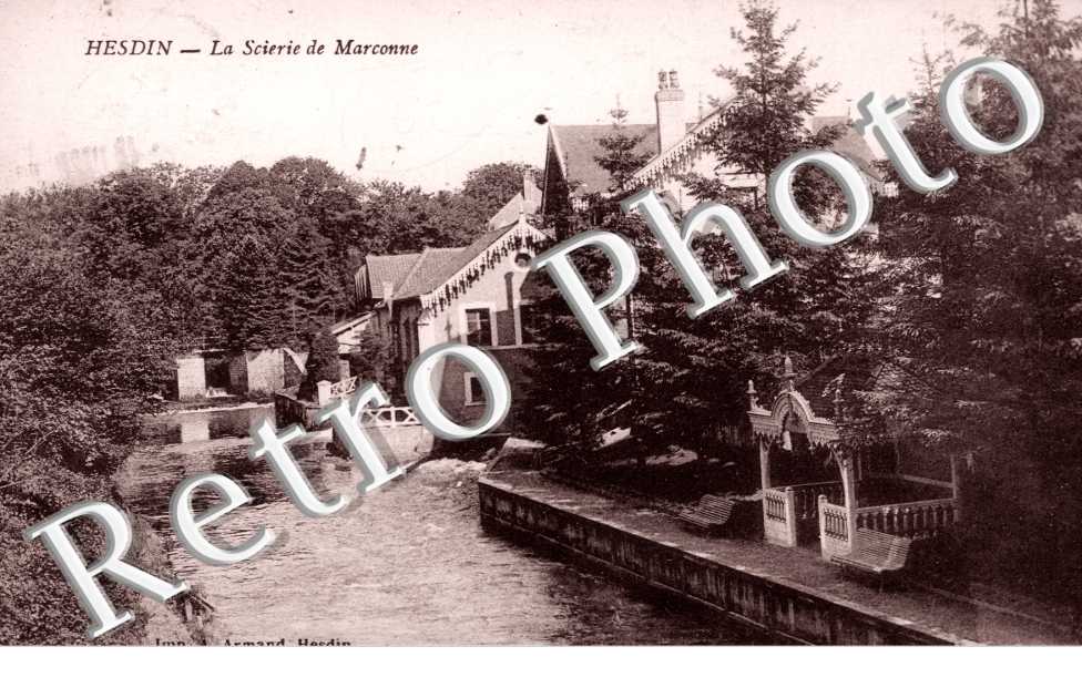 Hesdin - Scierie de Marconne