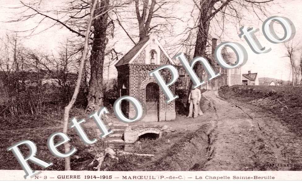 La chapelle Sainte Bertille  - Lieu ,de pelerinage