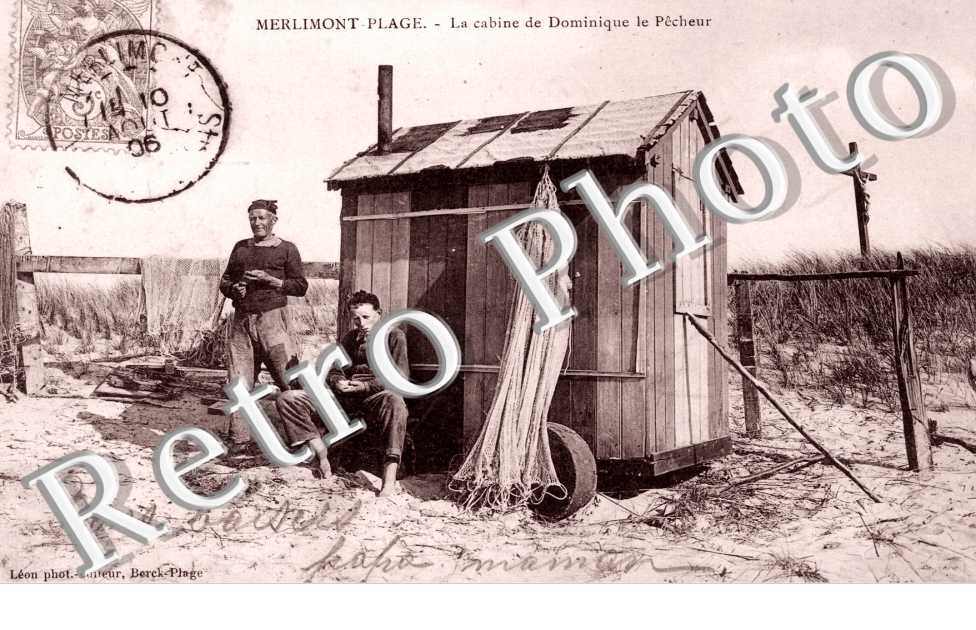 Merlimont-Plage, la Cabane de Dominique le Pecheur