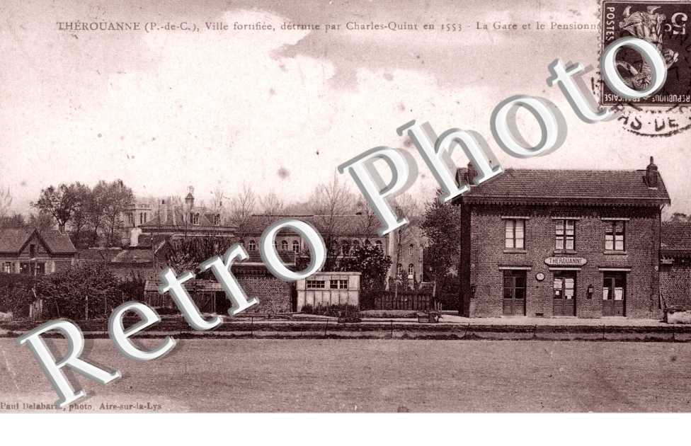 Ville fortifiee detruite par Charles-Quint  en 1553 - la gare et le pensionnat