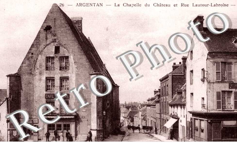 la Chapelle du Chateau et Rue Lautour-Labroise