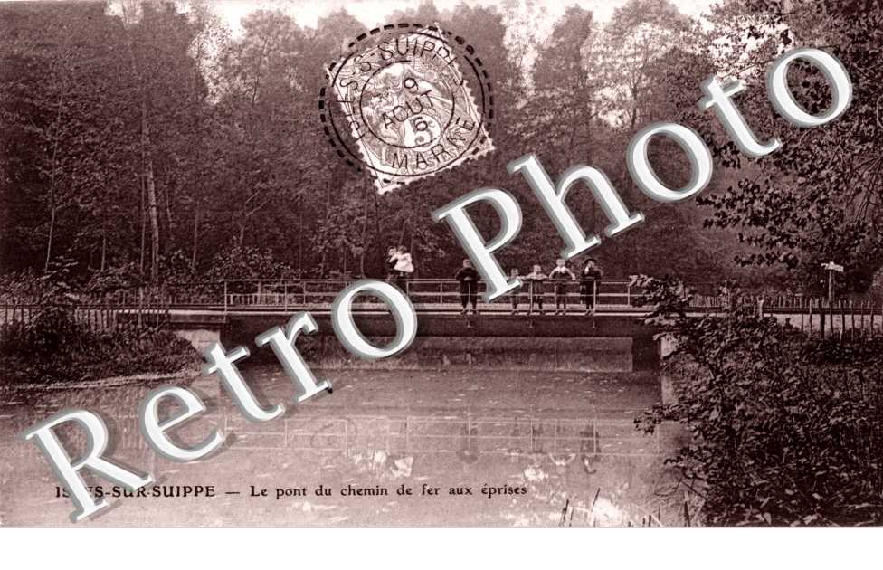 Le Pont du Chemin de fer aux Eprises