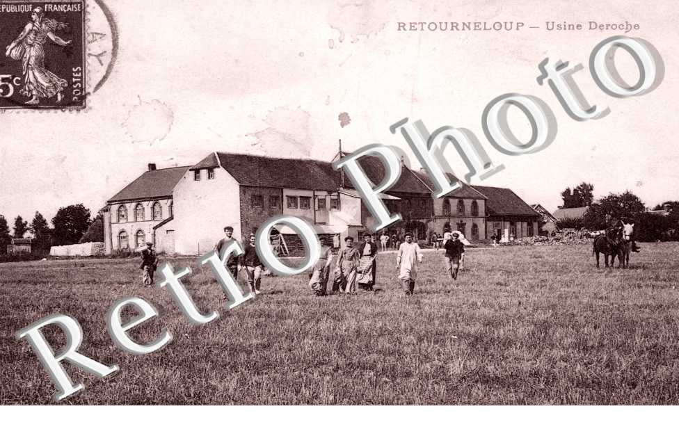 Retourneloup, Usine Deroche