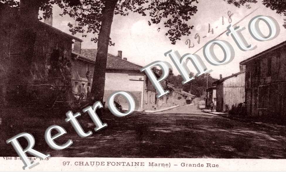 Chaude-Fontaine, Grande Rue