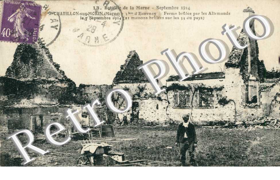 Chatillon-sur-Morin, Ferme brulee par les Allemands