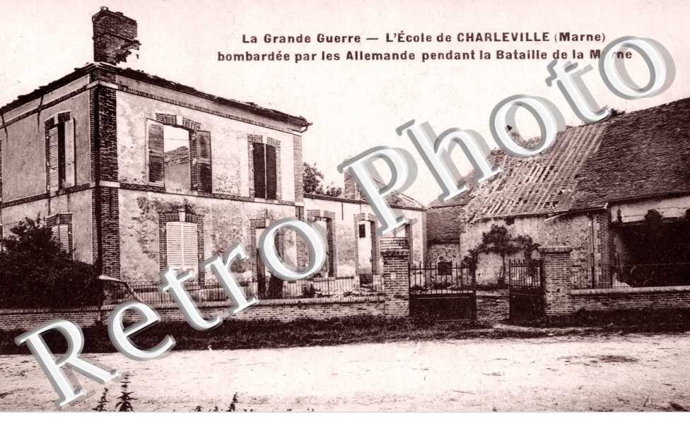 l&#039;Ecole de Charleville bombardee par les Allemands pendant la Bataille de la Marne