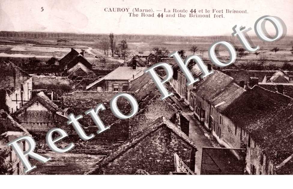 Cauroy-les-Hermonville, la Route 44, et le Fort Brimont