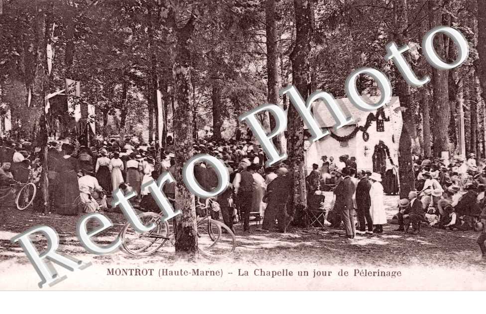 MONTROT la chapelle un jour de pelerinage