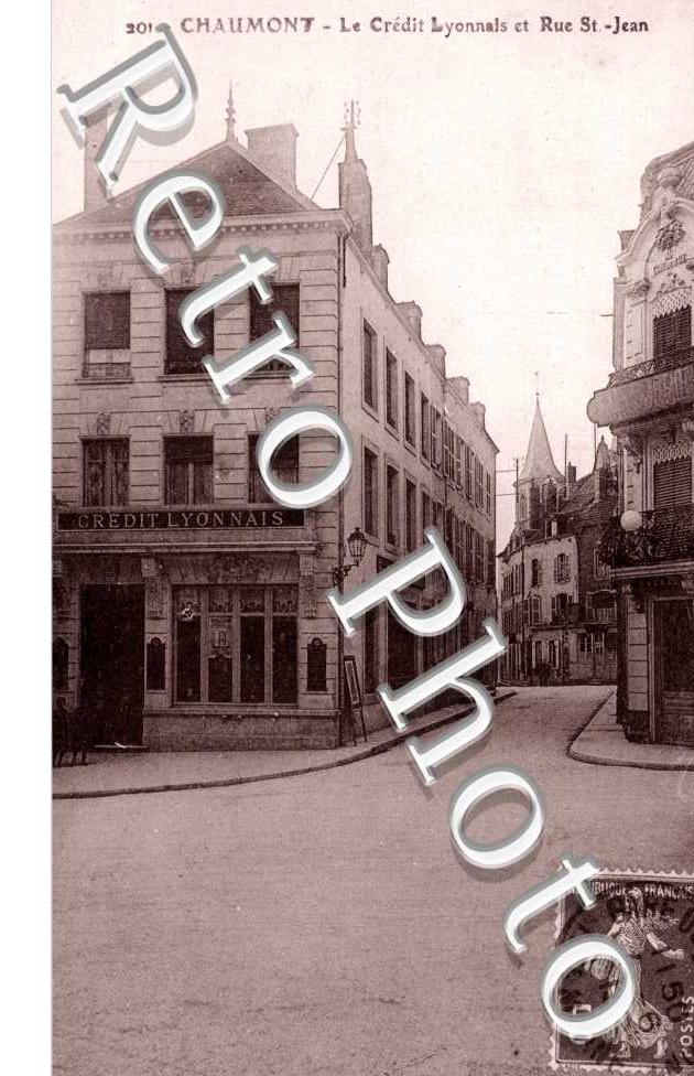 Le Credit Lyonnais et rue Saint-Jean