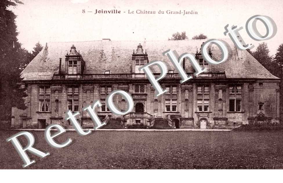 village autrefois le Chateau du Grand-Jardin 52 JOINVILLE