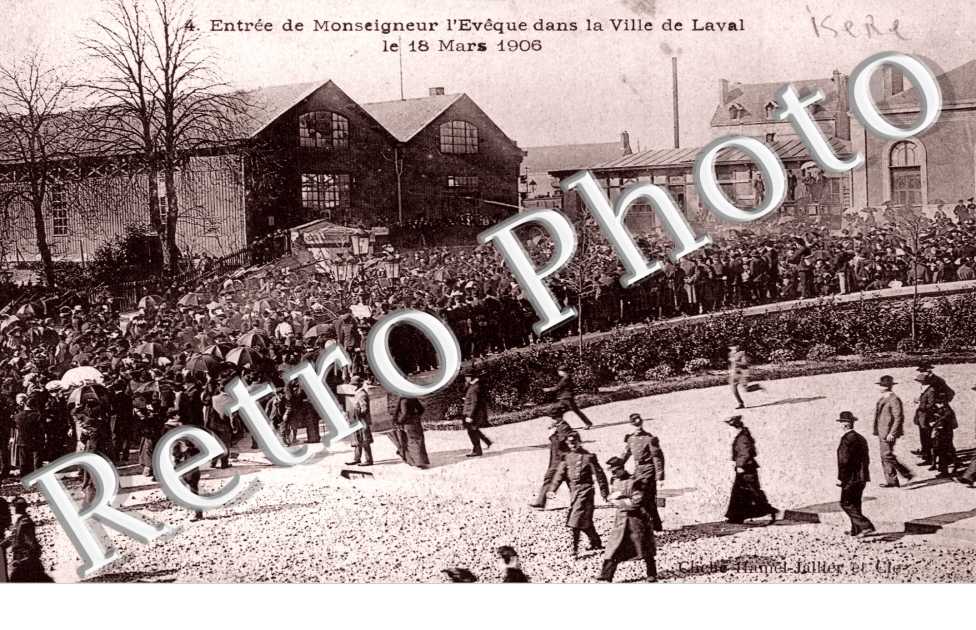 entr de Monseigneur l&#039;Evue dabs la ville de Laval le 18 mars 1906