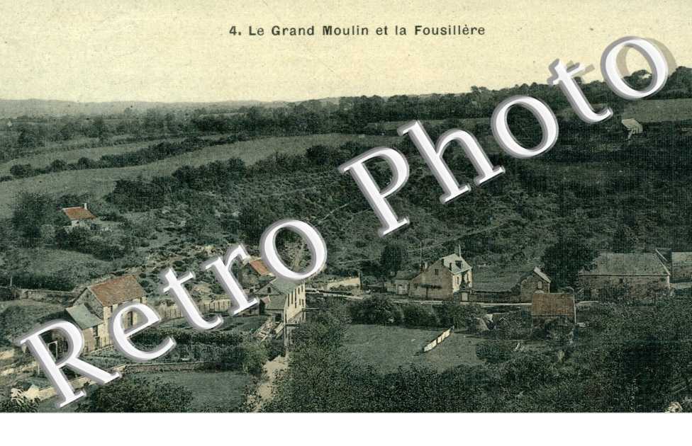 le grand moulin et la fousillere