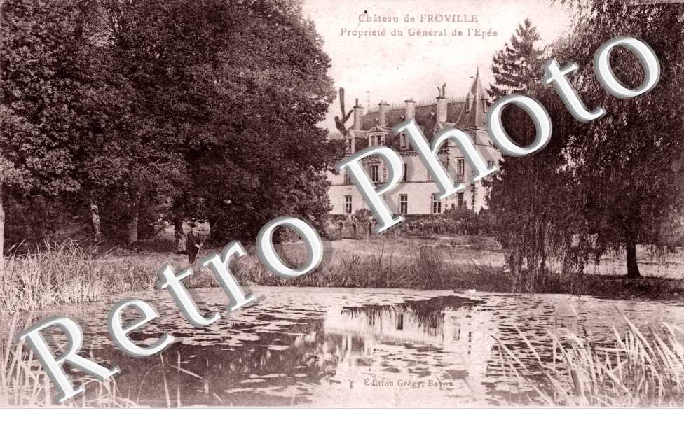 Le Chateau propriete du General de l'Epee