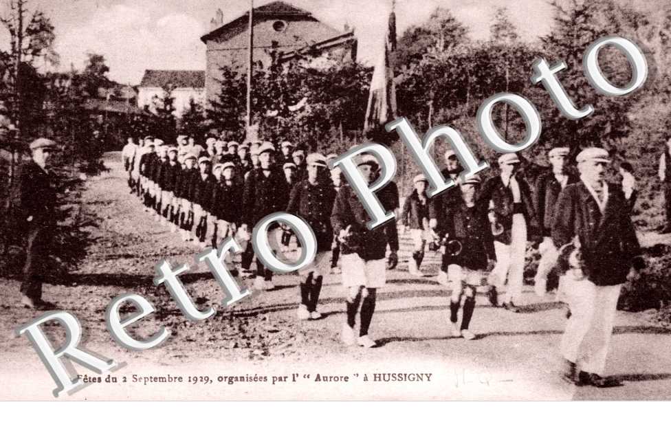 les fetes du 2 septembre 1929 organisees par l'Aurore a Hussigny