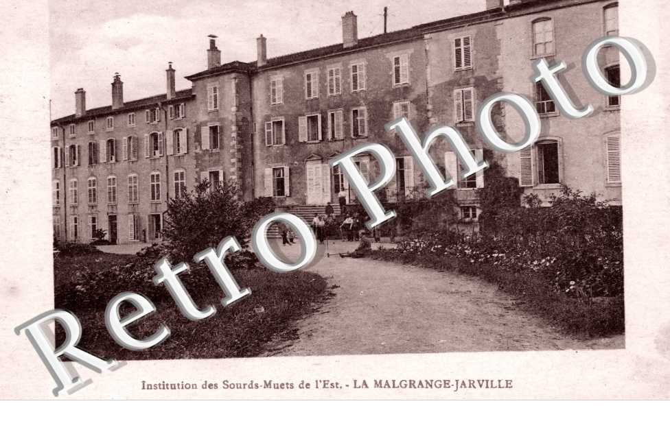 Institution des Sourds Muets de l'Est la Malgrange