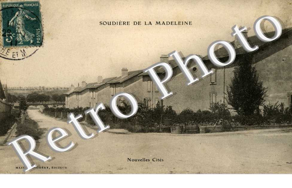 Soudiere de la Madeleine - nouvelles cites