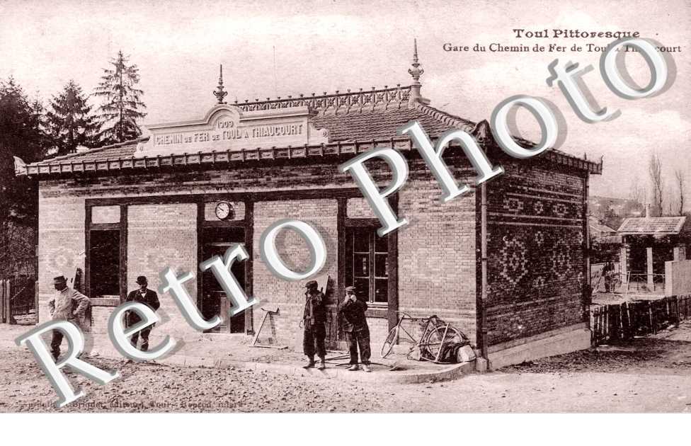 Gare du Chemin de Fer de Toul a Thiaucourt