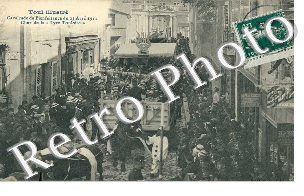 Cavalcade de Bienfaisance du 23 Avril 1911 - Char de la Lyre Touloise