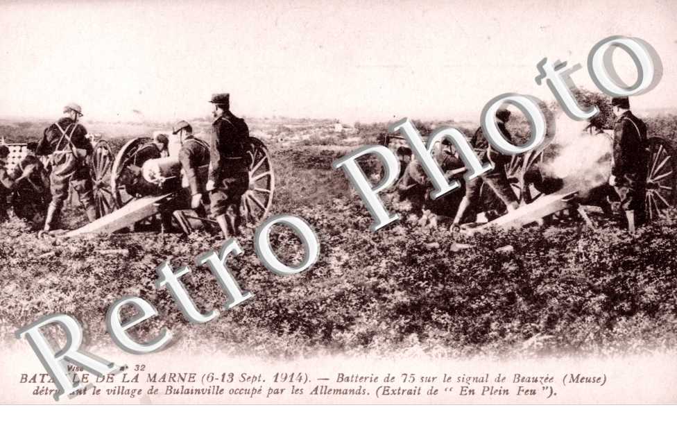 Bataille de la Marne - 1914 - batterie de 75 - mlilitaires