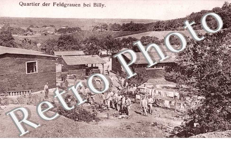 Quartier der Feldgrauen bei Billy