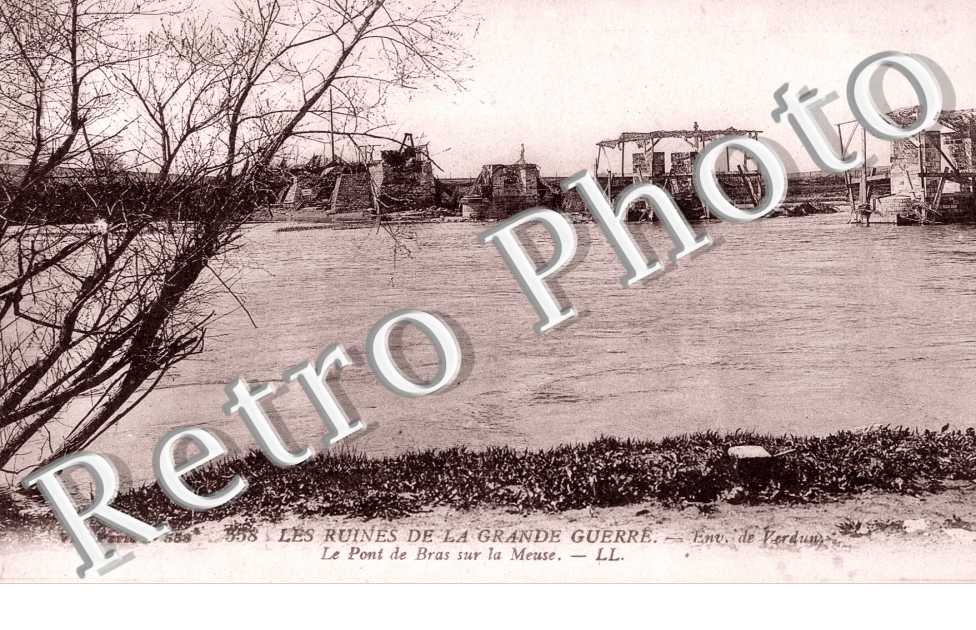 Le pont de bras sur la meuse - ruines de la grande guerre