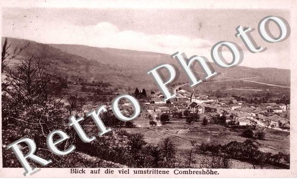 der weltkrieg - Blick auf die Viel umstrittene Combreshohe - feldpostkarte