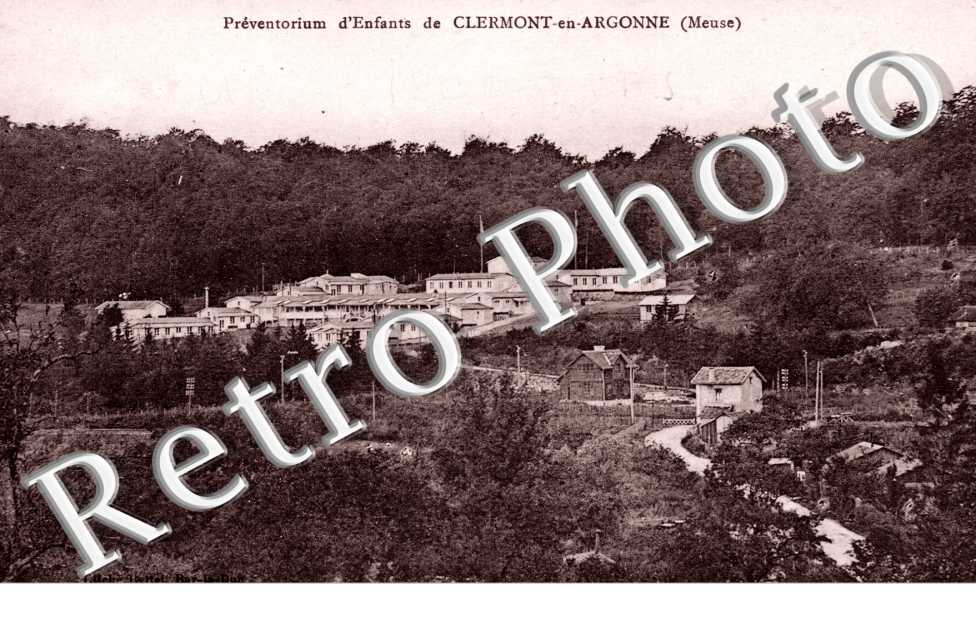 Preventorium d'Enfants de Clermont-en-Argonne