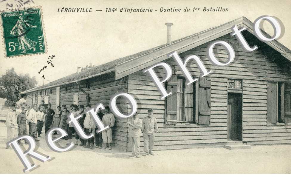 154° d'Infanterie - cantine du 1° bataillon