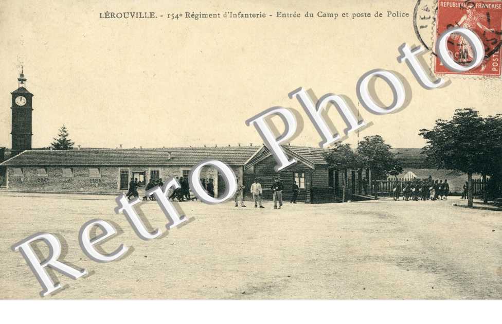 Entree du Camp et Poste de Police, 154 eme d'Infanterie