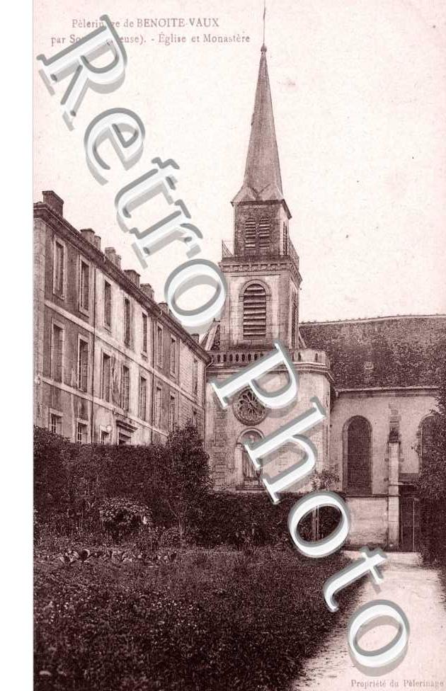 Benoite-Vaux -  l'eglise et monastere