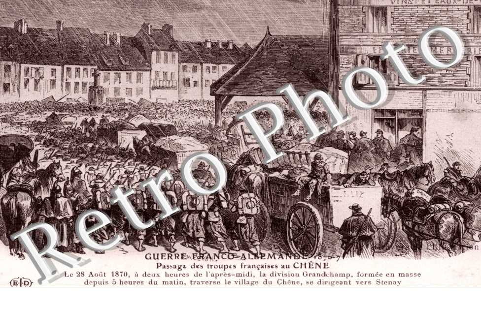 "Guerre Franco-Allemande", Passage des Troupes Francaises au Chene