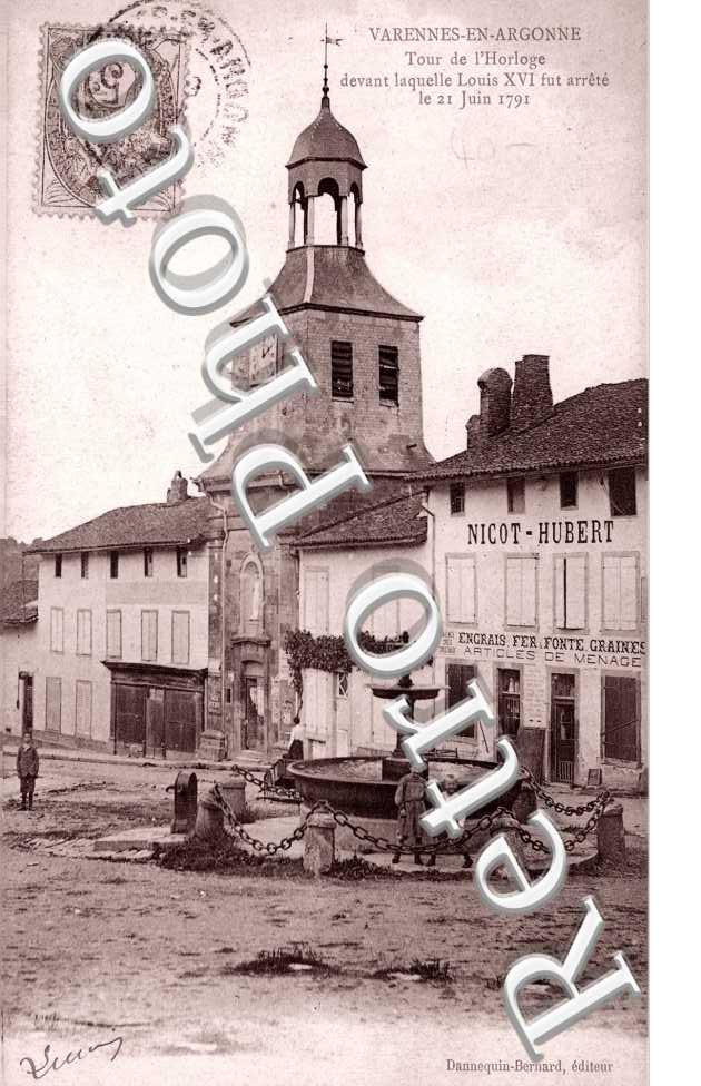 rue de l'horloge devant laquelle Louis XVI fut arrete le 21 juin 1791