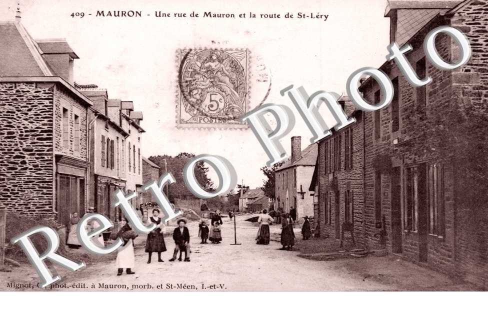 Une Rue de Mauron et la Route de St Lery
