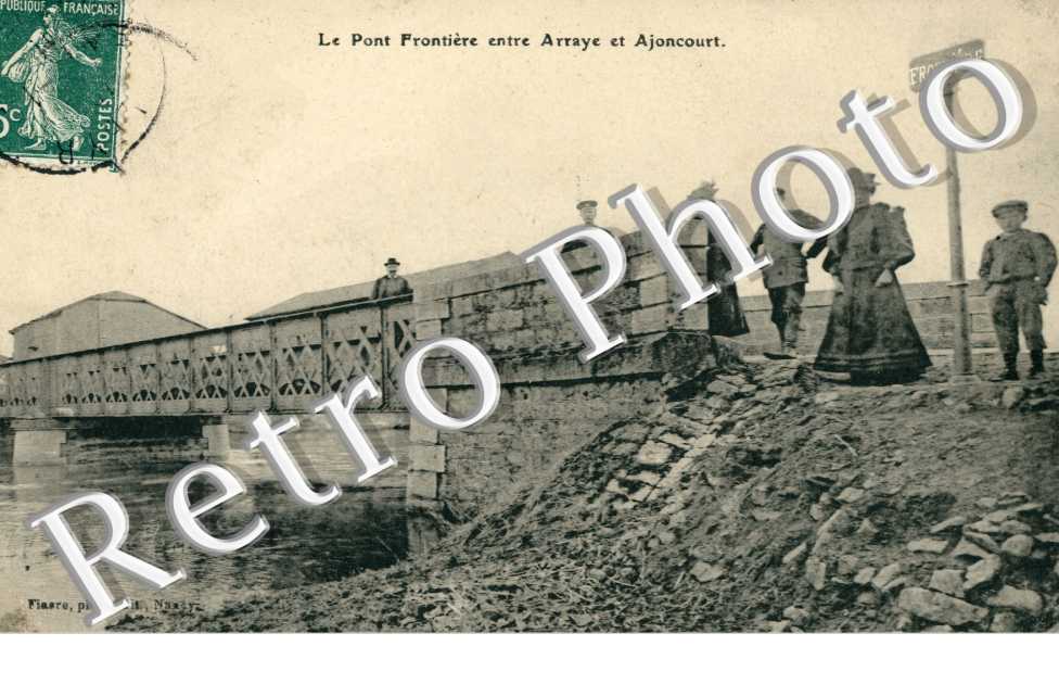 le pont frontiere entre Arraye et Ajoncourt