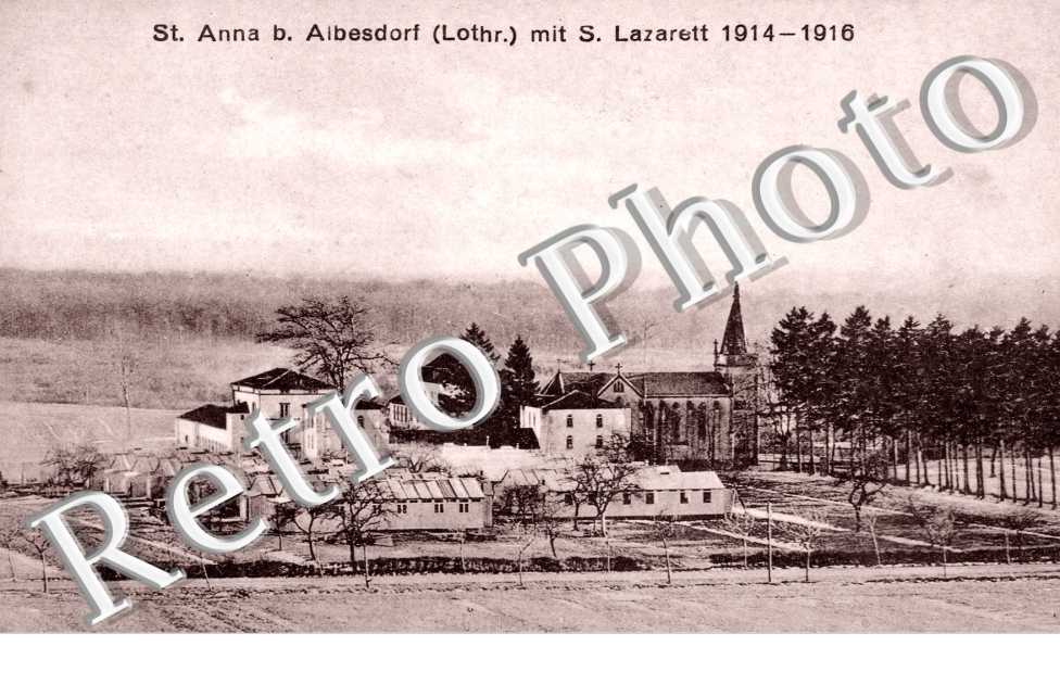 St Anna b. Albestroff mit S. Lazarett 1914-1916