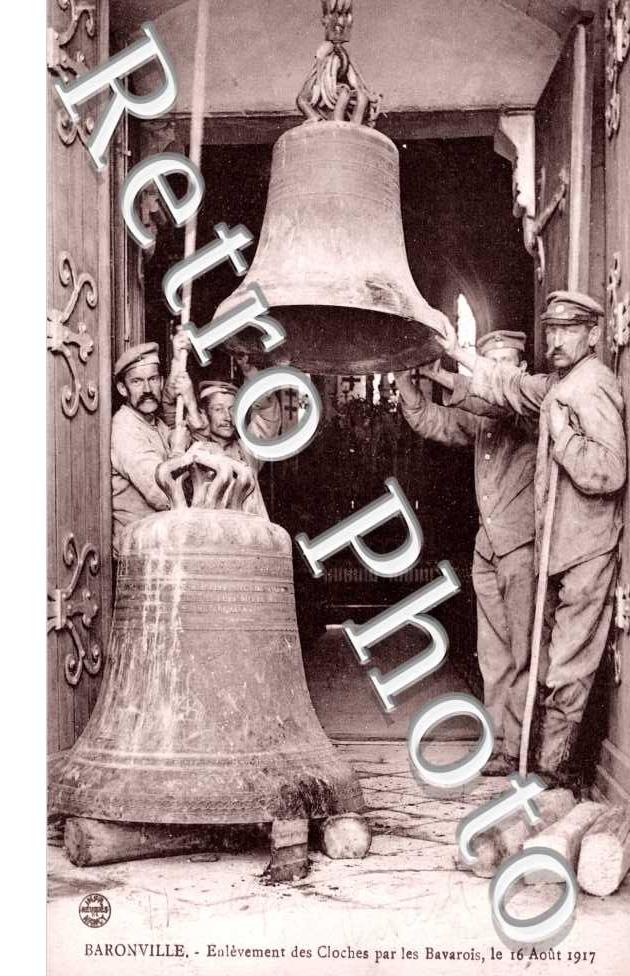 Enlevement des Cloches par les Bavarois le 16 Aout 1917