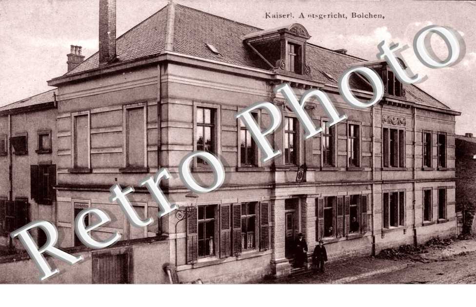 Kaiserl Antsgericht, Bolchen