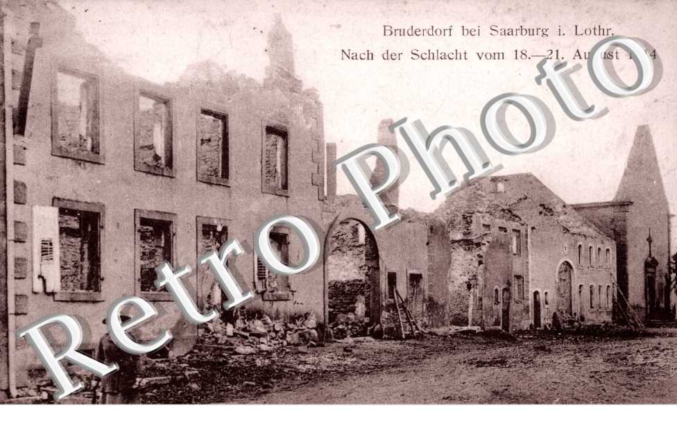 Bruderdorf bei Saarbug i. Lothr - nach der Schlacht vom 18-21 august 1914