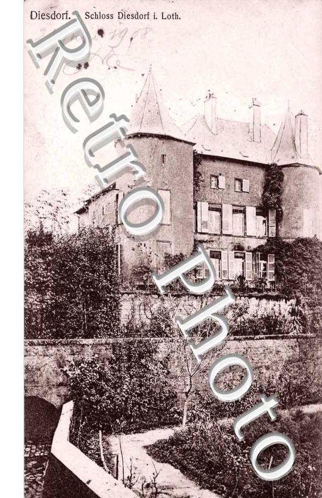 Schloss Diesdorf i. Loth.